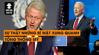 [Tổng hợp]: Sự thật những bí mật xung quanh Tổng Thống Mỹ