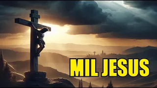 MIL JESUSES | DIA DE LA CRUZ