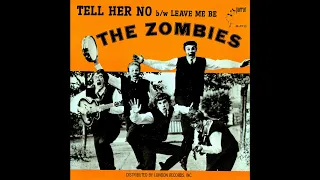 The Zombies - Tell Her No (2021 Stereo Remaster)