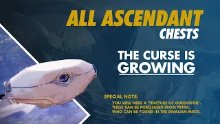 All Ascendant Chest Locations - Curse Growing - Destiny 2