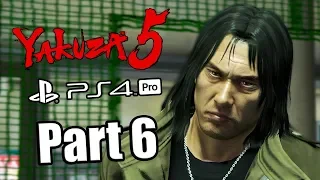 YAKUZA 5 REMASTER English Gameplay Walkthrough Part 6 - No Commentary [PS4 PRO]