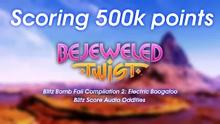 Bejeweled Twist (Blitz Mode): Scoring 500K points + bonus content