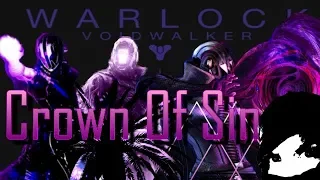 Destiny 2 Class Guide - Void WARLOCK Build - PVE - Crown Of Sin