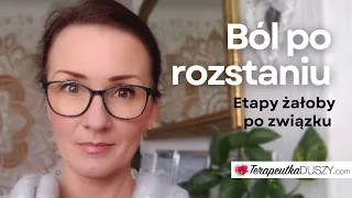 Ból po rozstaniu. Etapy żałoby po związku.