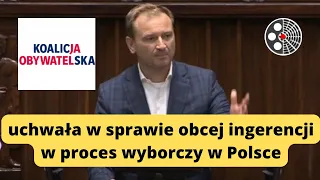 Sławomir Nitras - ws. uchwały w sprawie obcej ingerencji w proces wyborczy w Polsce