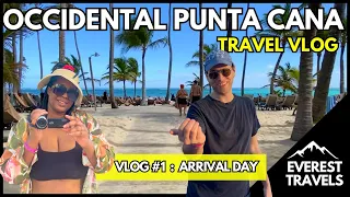 Occidental Punta Cana | Dominican Republic | Travel Vlog