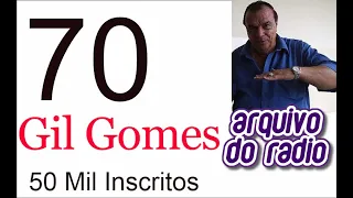 4 Histórias com Gil Gomes 70