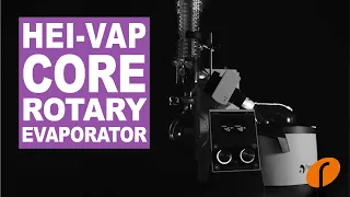 Hei-VAP Core Rotary Evaporator for evaporation, distillation and extraction - Trailer Video