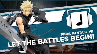 "Let The Battles Begin!" Final Fantasy VII Remix