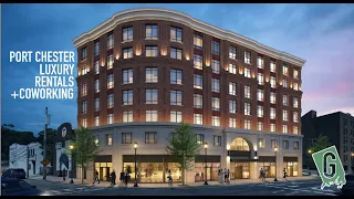 The Magellan | Luxury Rentals + CoWorking in Port Chester, NY | Hard Hat Tour