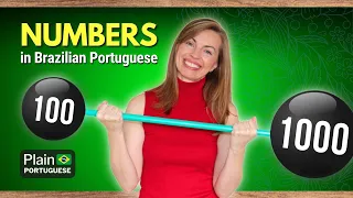 NUMBERS in BRAZILIAN PORTUGUESE (part III) - Count from 100 to 1000 #plainportuguese