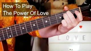 'The Power Of Love' Frankie Goes To Hollywood Acoustic Guitar Lesson