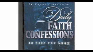 Daily faith confessions by Creflo Dollar