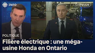 Filière électrique en Ontario : entrevue avec François-Philippe Champagne