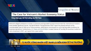 72 nước trên thế giới công nhận Việt Nam là nền kinh tế thị trường | VTV24