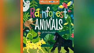 Rainforest Animals Written by Jill McDonald ( Read Aloud for Children ) Storytime by Ilona