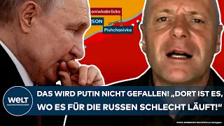 UKRAINE-KRIEG: Das wird Putin nicht gefallen! "Dort ist es, wo es für die Russen schlecht läuft"