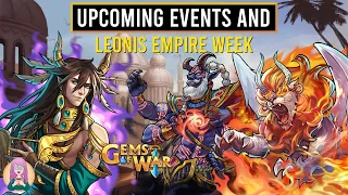 Gems of War Leonis Empire Week, Upcoming Events and More!