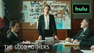 The Good Mothers | Official Trailer | Hulu