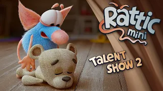 Rattic Mini – Talent Show 2 | Funny Cartoons For Kids