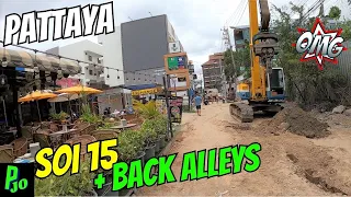 Pattaya Soi 15 Update 17/Jul/2023. What a Mess!!