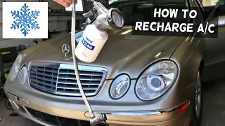 MERCEDES W211 HOW TO RECHARGE THE AIR CONDITIONER AC E320