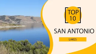 Top 10 Best Lakes in San Antonio, Texas | USA - English