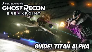 Ghost Recon Breakpoint RAID: Titan Alpha! How to kill Baal? [Tutorial/Guide]