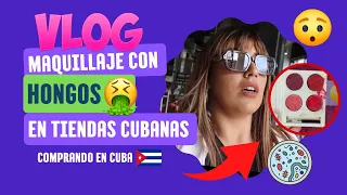 COMPRANDO MAQUILLAJE EN CUBA/MAQUILLAJE CON HONGOS/DÓNDE CONSIGO MI MAQUILLAJE