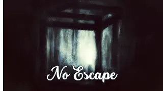 No Escape