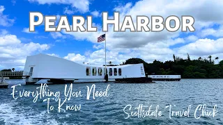 The Ultimate Guide To Pearl Harbor: Everything You Need To Know about Pearl Harbor in Oahu