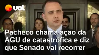 Pacheco chama ação da AGU sobre reoneração de 'catastrófica' e diz que o Senado vai recorrer