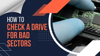 How To Check A Drive For Bad Sectors