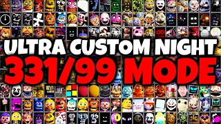 331/99 MODE BEAT! ALL NEW FNAF CHARACTERS SET TO 99 + SECRET TROPHY IN ULTRA CUSTOM NIGHT (UCN)