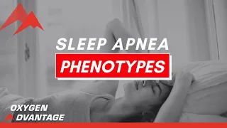 Sleep Apnea Phenotypes