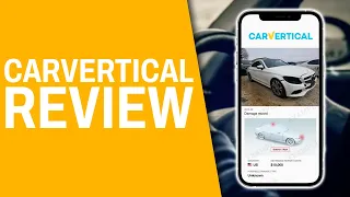 carVertical Review 2024 - How Good & Accurate Their Reports Are?