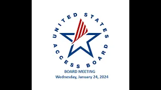 Access Board Meeting - January 24th 2024