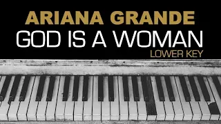 Ariana Grande - God Is A Woman Karaoke Instrumental Acoustic Piano Cover Lyrics On Screen LOWER KEY