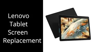 Lenovo Tablet Screen Glass Repair (Tab E10, TB-X104, TB-X104F, TB-X104L)