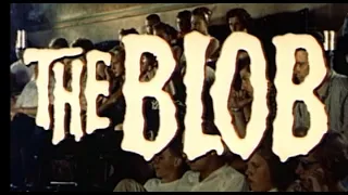 The Blob trailer - 1958, with Steve McQueen