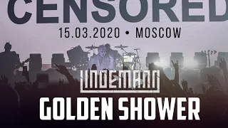 LINDEMANN - Golden Shower // LIVE IN MOSCOW // 15.03.2020, VTB Arena