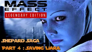 Mass Effect Remastered : Part 4 : Saving Liara