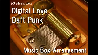 Digital Love/Daft Punk [Music Box]