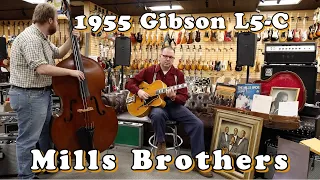 Mills Brothers 1955 Gibson L5-C | Jonathan Stout & Riley Baker