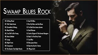 Swamp blues rock - Swamp blues -  Greatest Blues Rock Songs Of All Time