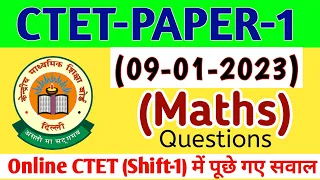CTET Paper 1 Maths Questions 09-January 2023 online exam