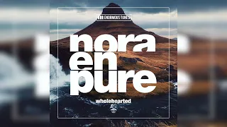 Nora En Pure - Wholehearted