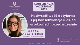 WCZEŚNIAK 2021. Marta Baj-Lieder. Logopedka wczesnej interwencji, terapeutka integracji sensorycznej