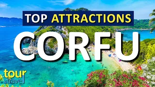 Amazing Things to Do in Corfu & Top Corfu Attractions