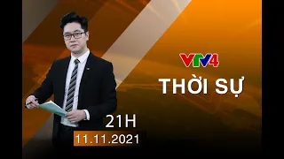 Bản tin thời sự tiếng Việt 21h - 11/11/2021| VTV4